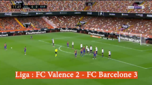 Liga : FC Valence 2 - FC Barcelone 3